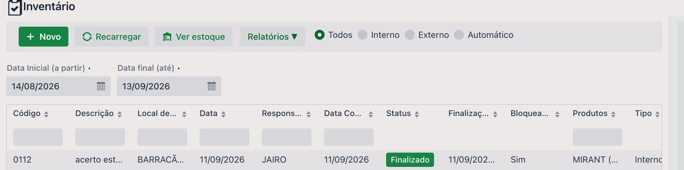 Listagem da tela Inventário: botões Novo, Recarregar, Ver estoque e Relatórios ▼; filtro de tipo Todos, Interno, Externo e Automático; filtros Data Inicial (a partir) e Data final (até); grade com Código, Descrição, Local de Estoque, Data, Responsável, Data Contagem, Status em etiqueta colorida, Finalização, Bloquear alt. data anterior, Produtos e Tipo.